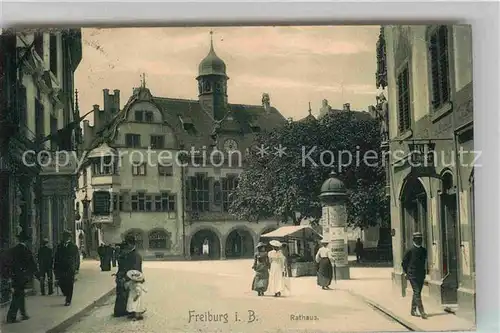 AK / Ansichtskarte Freiburg Breisgau Rathaus Kat. Freiburg im Breisgau