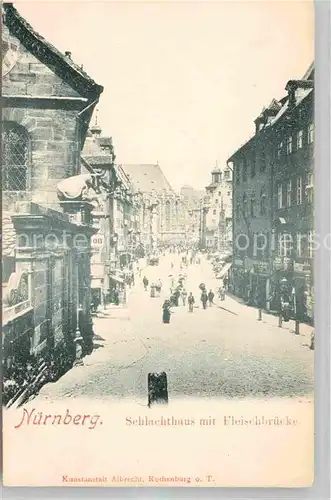 AK / Ansichtskarte Nuernberg Schlachthaus Fleischbruecke Kat. Nuernberg