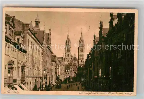 AK / Ansichtskarte Nuernberg Lorenzkirche Karolinenstrasse Kat. Nuernberg