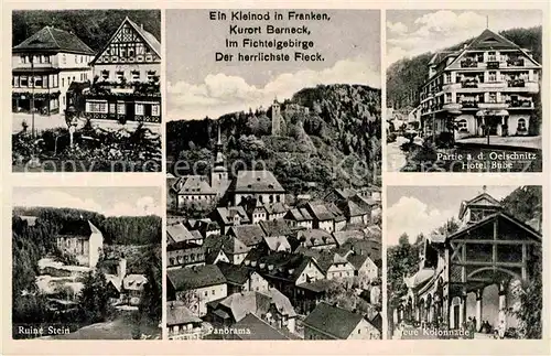 AK / Ansichtskarte Berneck Bad Hotel Bube Kolonnade Panorama Ruine Stein Kat. Bad Berneck Fichtelgebirge
