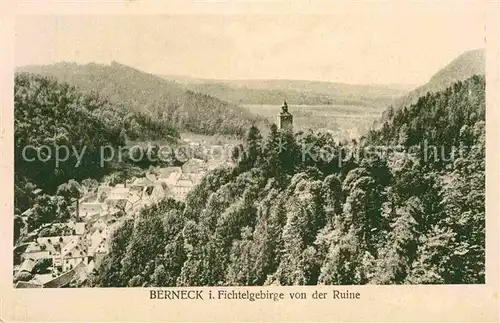 AK / Ansichtskarte Berneck Bad Ruine Panorama Kat. Bad Berneck Fichtelgebirge
