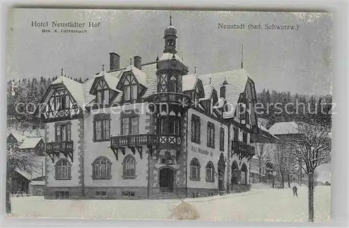 AK / Ansichtskarte Neustadt Schwarzwald Hotel Neustaedter Hof