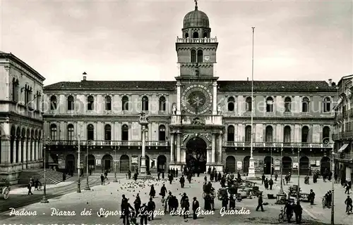 AK / Ansichtskarte Padova Piazza dei Signori Loggia della Gran Guardia Kat. Padova