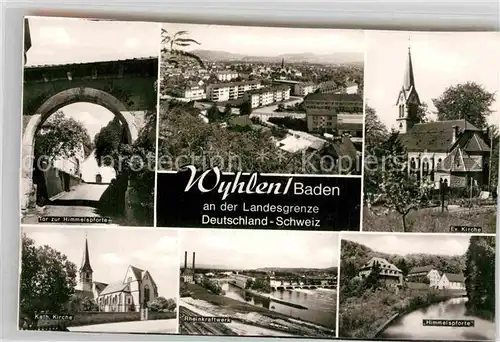AK / Ansichtskarte Wyhlen Himmelspforte Panorama Ev und Kath Kirchen Rheinkraftwerk Kat. Grenzach Wyhlen