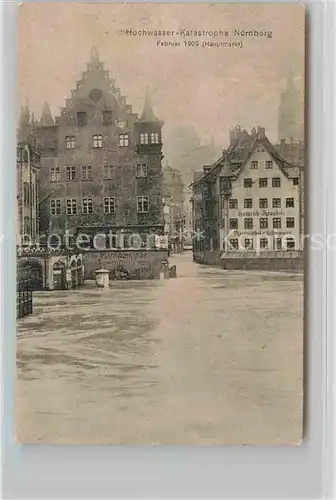 AK / Ansichtskarte Nuernberg Hochwasser Katastrophe 1909 Hauptmarkt Kat. Nuernberg