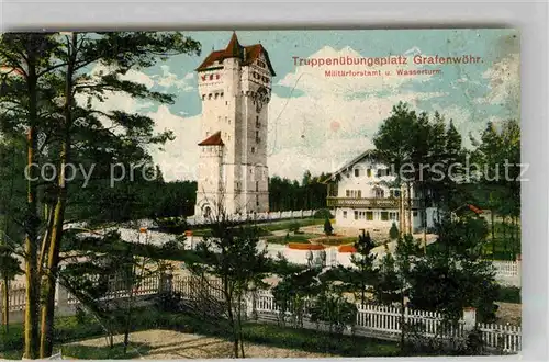 AK / Ansichtskarte Grafenwoehr Truppenuebungsplatz Militaerforstamt Wasserturm