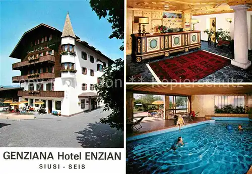 AK / Ansichtskarte Siusi allo Sciliar Genziana Hotel Enzian  Kat. Seis am Schlern Kastelruth Suedtirol