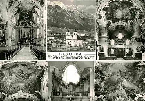 AK / Ansichtskarte Wilten Tirol Basilika Innenansichten Fresken Orgel Alpenblick Kat. Innsbruck
