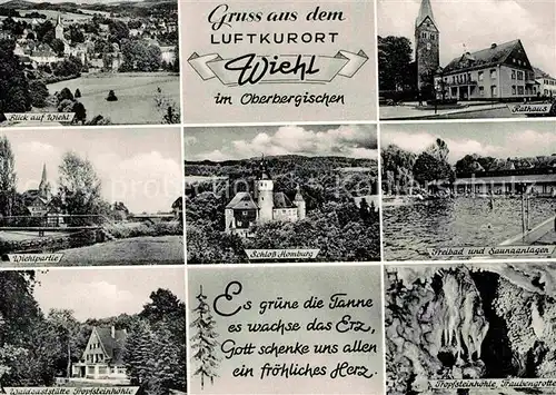 AK / Ansichtskarte Wiehl Gummersbach Teilansichten Luftkurort Rathaus Freibad Schloss Homburg Tropfsteinhoehle Waldgaststaette Wiehlpartie Kat. Wiehl