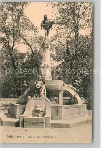 AK / Ansichtskarte Nuernberg Minnesaengerbrunnen Kat. Nuernberg