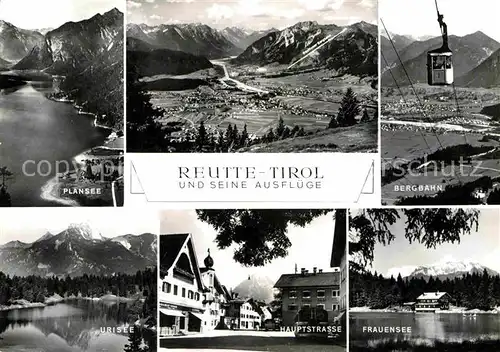AK / Ansichtskarte Reutte Tirol Plansee Alpenpanorama Bergbahn Frauensee Hauptstrasse Urisee Kat. Reutte