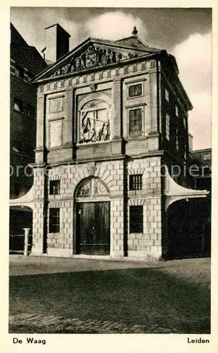 AK / Ansichtskarte Leiden De Waag Kat. Leiden