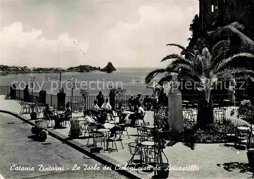 AK / Ansichtskarte Catania Isole dei Cielopi vista da Acicastello Kat. Catania