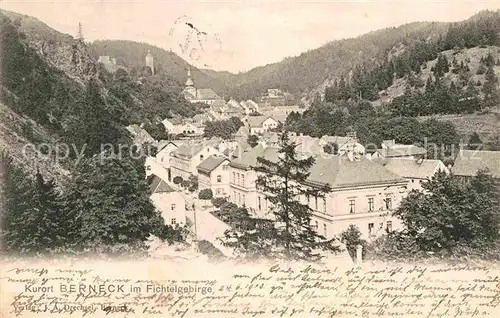 AK / Ansichtskarte Berneck Fichtelgebirge Panorama Kirche Schloss Kat. Bad Berneck