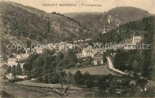 AK / Ansichtskarte Berneck Fichtelgebirge Burg Kirche Panorama Kat. Bad Berneck