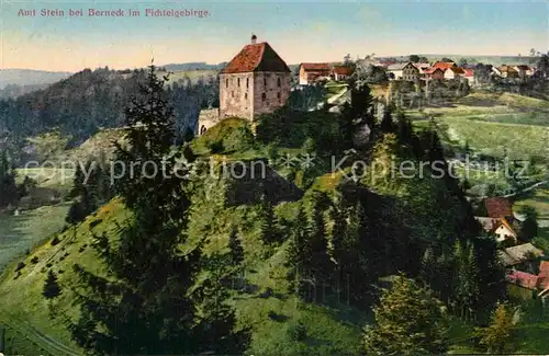 AK / Ansichtskarte Berneck Fichtelgebirge Amt Stein  Kat. Bad Berneck