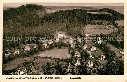 AK / Ansichtskarte Berneck Fichtelgebirge Eisenleite Kat. Bad Berneck