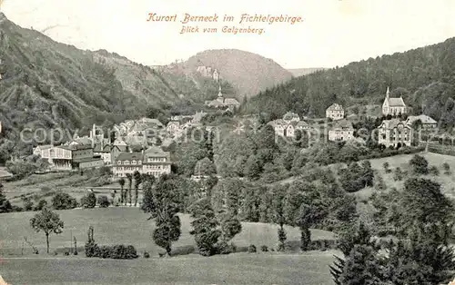 AK / Ansichtskarte Berneck Fichtelgebirge Panorama vom Galgenberg Kat. Bad Berneck