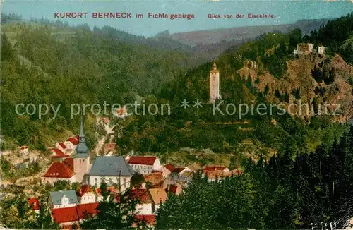 AK / Ansichtskarte Berneck Fichtelgebirge Panorama von der Eisenleite Kat. Bad Berneck