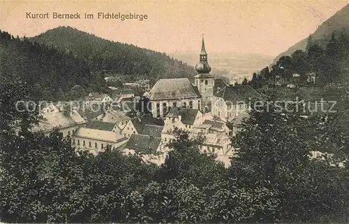 AK / Ansichtskarte Berneck Fichtelgebirge Kirche Kat. Bad Berneck