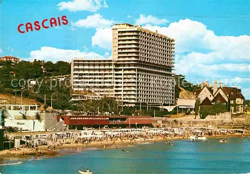 AK / Ansichtskarte Cascais Praia et Hotel Estoril Sol Kat. Cascais