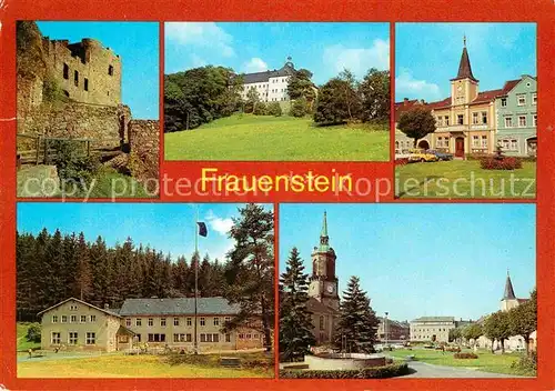 AK / Ansichtskarte Frauenstein Sachsen Burgruine Schloss Rathaus Ferienheim Kummermuehle Kat. Frauenstein Sachsen