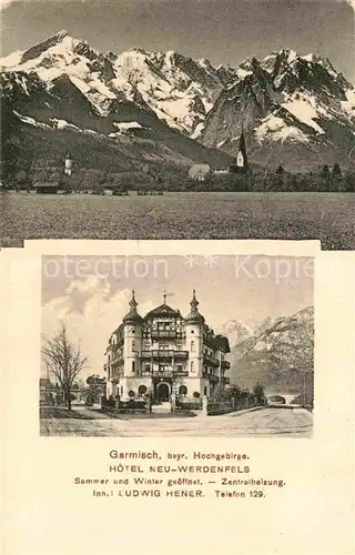 AK / Ansichtskarte Garmisch Partenkirchen Hotel Neu Werdenfels  Kat. Garmisch Partenkirchen