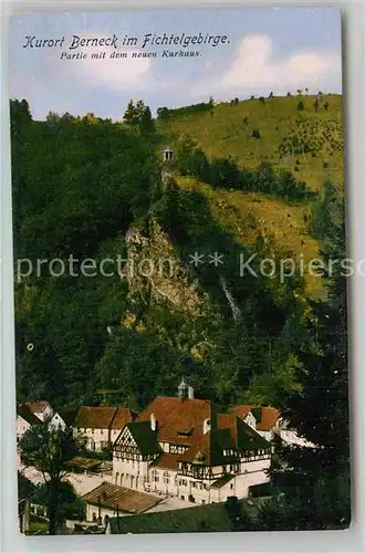 AK / Ansichtskarte Berneck Fichtelgebirge Neues Kurhaus Kat. Bad Berneck