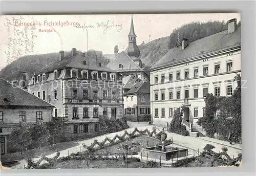 AK / Ansichtskarte Berneck Fichtelgebirge Marktplatz Kirchturm Kat. Bad Berneck