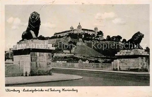 AK / Ansichtskarte Wuerzburg Ludwigsbruecke Festung Marienberg Kat. Wuerzburg