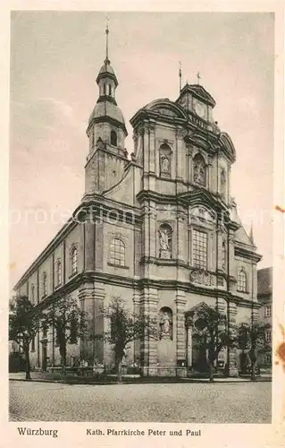 AK / Ansichtskarte Wuerzburg Katholische Pfarrkirche Peter und Paul  Kat. Wuerzburg