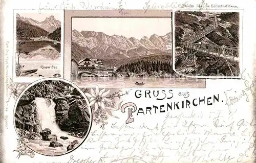 AK / Ansichtskarte Partenkirchen Rissersee Eibsee Bruecke Hoellentalklamm Litho Kat. Garmisch Partenkirchen