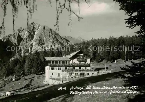 AK / Ansichtskarte Avelengo Gasthof Alpenrose Falzeben mit Ifinger Sarntaler Alpen Kat. Hafling Suedtirol