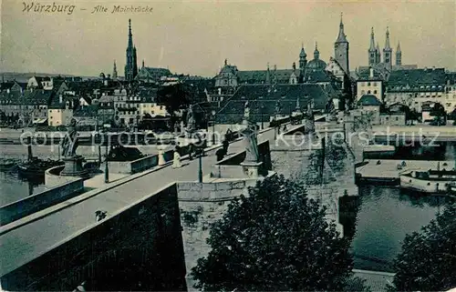 AK / Ansichtskarte Wuerzburg Alte Mainbruecke Kat. Wuerzburg