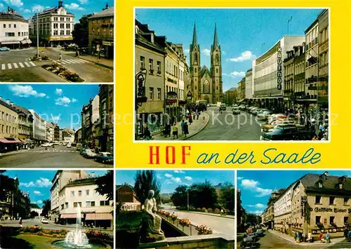 AK / Ansichtskarte Hof Saale Stadtansichten Kirche Brunnen Figur Kat. Hof