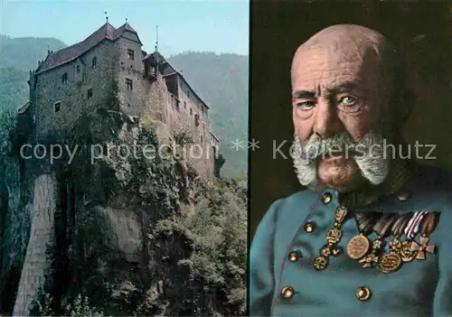 AK / Ansichtskarte Franz Josef I. Kaiser von oesterreich Burg Runkelstein Bozen  Kat. Koenigshaeuser
