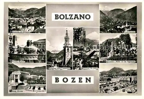 AK / Ansichtskarte Bolzano Col Catinaccio Castel Guncina Monumento Piazza Walter Corpo d Armata Kat. Bolzano
