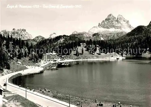 AK / Ansichtskarte Lago di Misurina Tre Cime di Lavaredo Drei Zinnen Dolomiten Kat. Italien