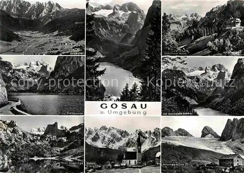 AK / Ansichtskarte Gosau Oberoesterreich Gosautal Gablonzer Huette Gosausee Dachstein Adamer Huette Kat. Gosau Salzkammergut