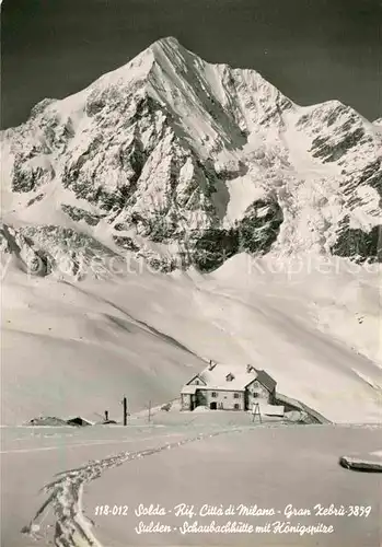 AK / Ansichtskarte Sulden Ortler Schaubachhuette Koenigspitze Winter Kat. Stilfs