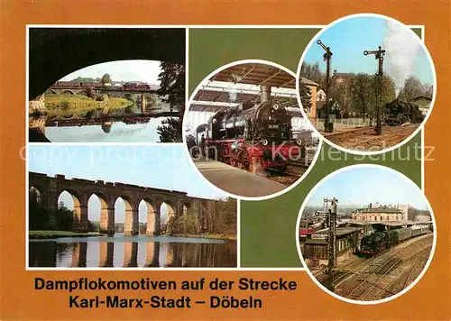 AK / Ansichtskarte Lokomotive Dampflokomotiven Karl Marx Stadt Doebeln Zschopautalviadukt Kat. Eisenbahn