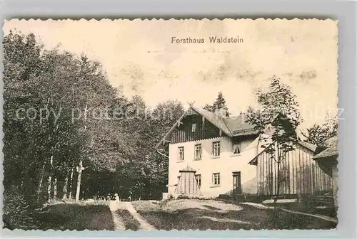 AK / Ansichtskarte Bad Berneck Forsthaus Waldstein Kat. Bad Berneck Fichtelgebirge