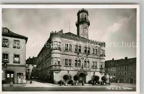 AK / Ansichtskarte Hof Saale Rathaus Kat. Hof