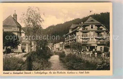 AK / Ansichtskarte Bad Berneck oelschnitz Kurhaus Hotel Bube  Kat. Bad Berneck Fichtelgebirge