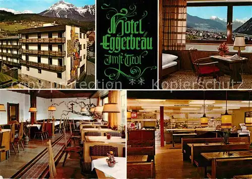 AK / Ansichtskarte Imst Tirol Hotel Eggerbraeu Gastraeume Kat. Imst
