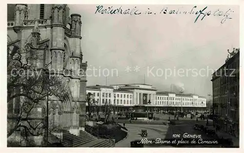 AK / Ansichtskarte Geneve GE Notre Dame et Place de Cornavin Kathedrale Bahnhofsplatz Kat. Geneve