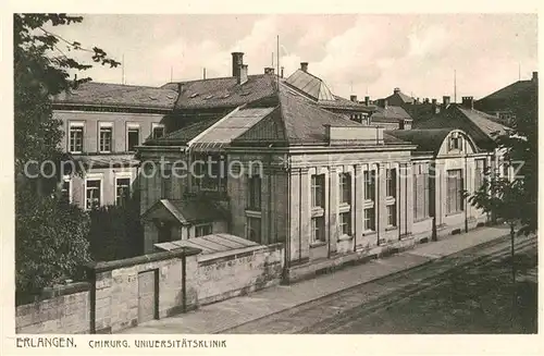 AK / Ansichtskarte Erlangen Chirurg Universitaetsklinik  Kat. Erlangen