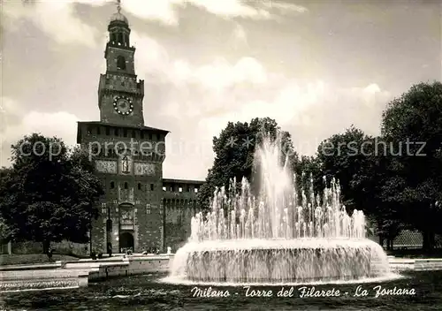 AK / Ansichtskarte Milano Torre del Filarete La Fontana Kat. Italien