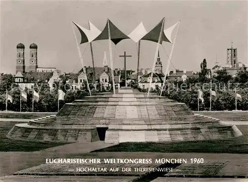 AK / Ansichtskarte Muenchen Eucharitischer Weltkonkress Theresienwiese Kat. Muenchen