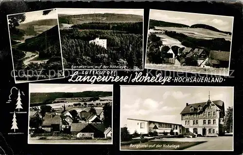 AK / Ansichtskarte Langewiese Landschaftspanorama Luftkurort Sanatorium Hoheleye Berghotel Kat. Winterberg